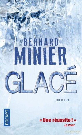 Glace - Bernard Minier [KSIĄŻKA]