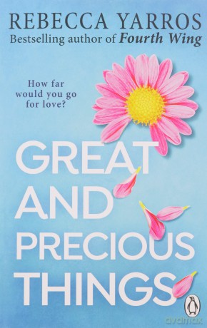 Great and Precious Things - Rebecca Yarros [KSIĄŻKA]