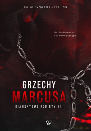 Grzechy Marcusa - Katarzyna Pieczykolan [KSIĄŻKA]