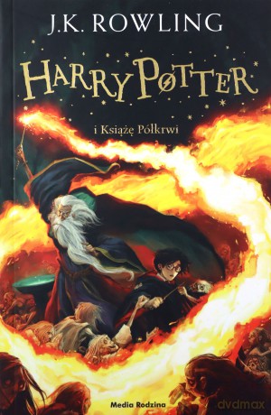 Harry Potter i Książę Półkrwi - Joanne K. Rowling [KSIĄŻKA]