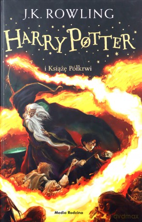 Harry Potter i Książę Półkrwi - Joanne K. Rowling [KSIĄŻKA]