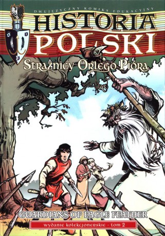 Historia Polski Strażnicy Orlego Pióra (Tom 2) - Wojciech Birek [KOMIKS]