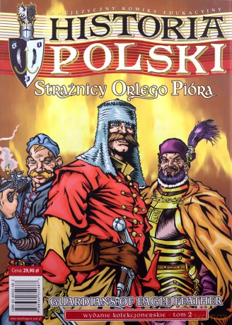 Historia Polski Strażnicy Orlego Pióra (Tom 2) - Wojciech Birek [KOMIKS]