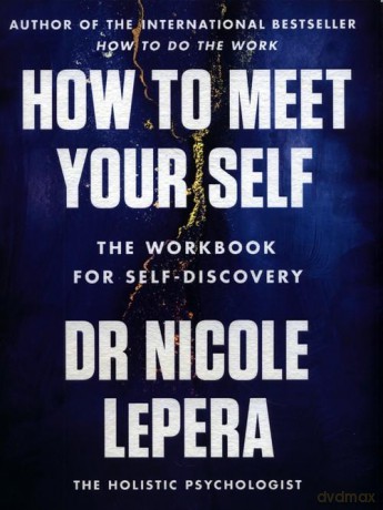 How to Meet Your Self [KSIĄŻKA]