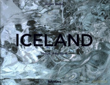 Iceland: Nature of the North - Jurgen Wettke [KSIĄŻKA]