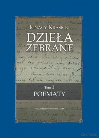 Ignacy Krasicki Dzieła Zebrane Poematy - Zbigniew Goliński [KSIĄŻKA]
