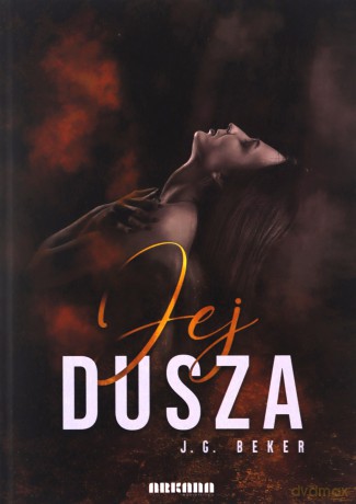 Jej dusza - J.G. Beker [KSIĄŻKA]