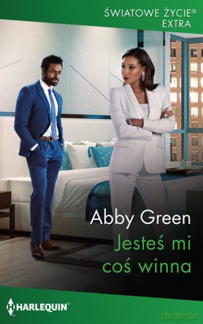 Jesteś mi coś winna - Abby Green [KSIĄŻKA]