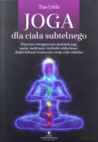 Joga dla ciała subtelnego - Little Tias [KSIĄŻKA]