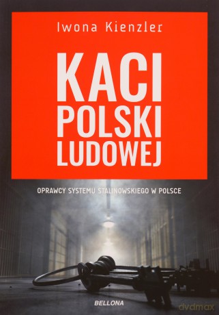 Kaci Polski Ludowej - Iwona Kienzler [KSIĄŻKA]