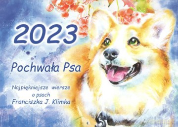 Kalendarz 2023 Pochwała Psa [KALENDARZ]