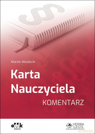 Karta Nauczyciela Komentarz - Marek Młodecki [KSIĄŻKA]