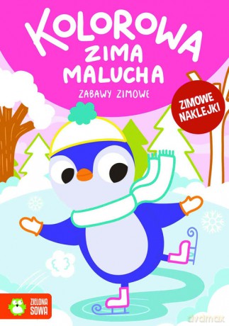 Kolorowa zima malucha Zabawy zimowe [KSIĄŻKA]