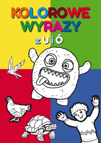 Kolorowe wyrazy z U i Ó - Beata Guzowska [KSIĄŻKA]