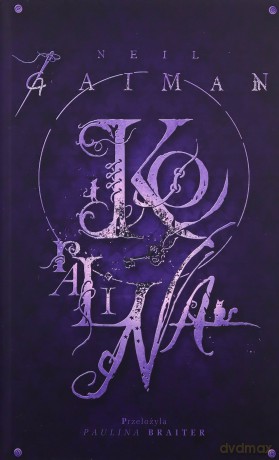 Koralina - Neil Gaiman [KSIĄŻKA]