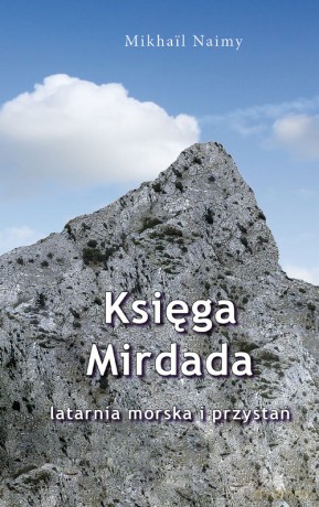 Księga Mirdada - Mikhail Naimy [KSIĄŻKA]