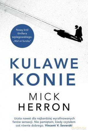 Kulawe konie - Mick Herron [KSIĄŻKA]