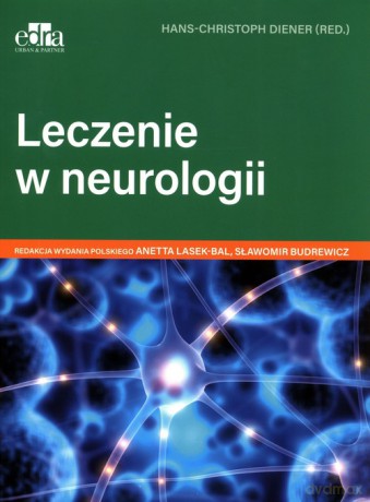 Leczenie w neurologii - H. Diener [KSIĄŻKA]