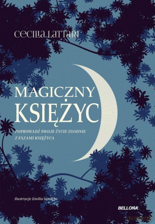 Magiczny księżyc - Cecilia Lattari [KSIĄŻKA]