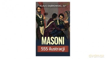 Masoni 555 ilustracji - Klaus Dąbrowski [KSIĄŻKA]