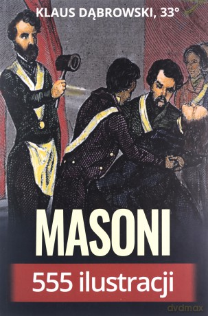 Masoni 555 ilustracji - Klaus Dąbrowski [KSIĄŻKA]