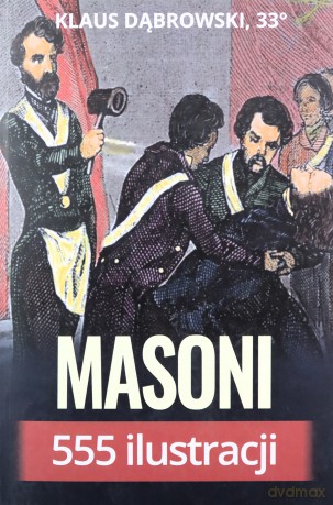 Masoni 555 ilustracji - Klaus Dąbrowski [KSIĄŻKA]
