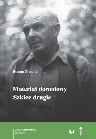 Materiał dowodowy. Szkice drugie - Roman Zimand [KSIĄŻKA]