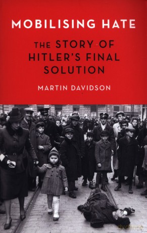 Mobilising Hate - Martin Davidson [KSIĄŻKA]