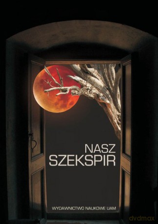 Nasz Szekspir [KSIĄŻKA]