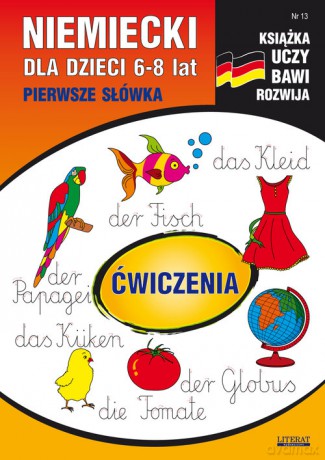 Niemiecki dla dzieci. 6-8 lat - Monika Basse, Beata Guzowska [KSIĄŻKA]
