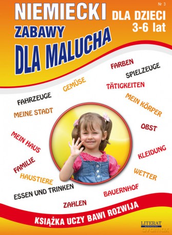 Niemiecki dla dzieci. Zeszyt 3. 3-6 lat - Monika Basse, Katarzyna Piechocka-Empel [KSIĄŻKA]