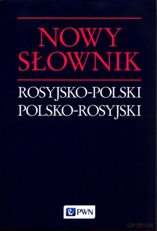 Nowy słownik rosyjsko-polski polsko-rosyjski - Jan Wawrzyńczyk [KSIĄŻKA]