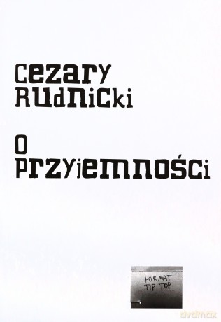 O przyjemności - Cezary Rudnicki [KSIĄŻKA]