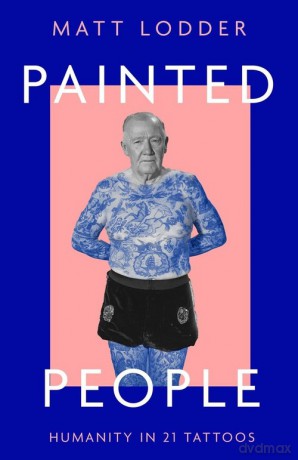Painted People - Matt Lodder [KSIĄŻKA]