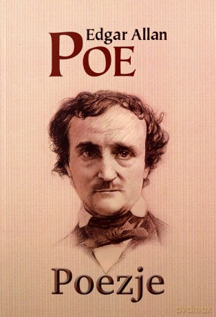 Poezje - Edgar Allan Poe [KSIĄŻKA]