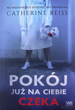 Pokój już na ciebie czeka - Catherine Reiss [KSIĄŻKA]