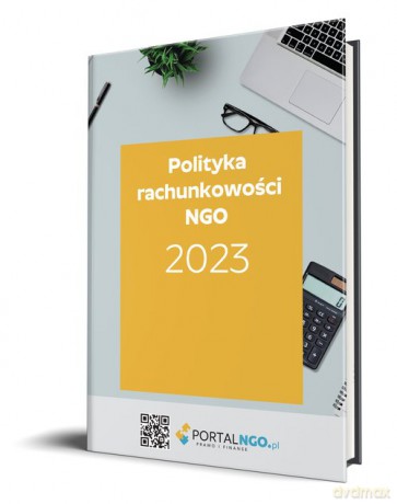 Polityka rachunkowości 2023 z komentarzem do planu kont dla organizacji pozarządowych - Katarzyna Trzpioła [KSIĄŻKA]