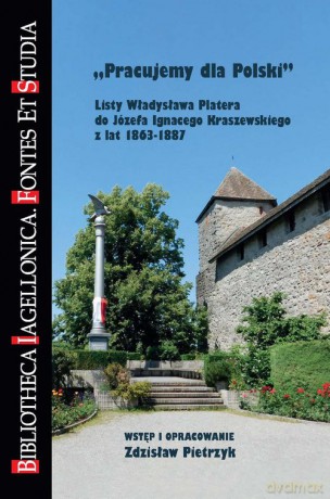 Pracujemy dla Polski - Zdzisław Pietrzyk [KSIĄŻKA]