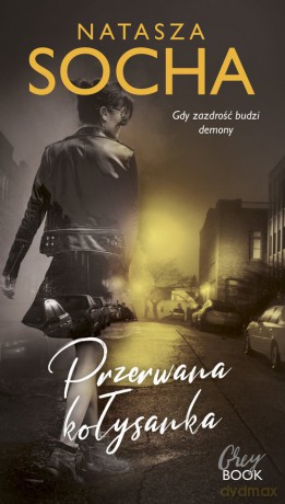 Przerwana kołysanka - Natasza Socha [KSIĄŻKA]