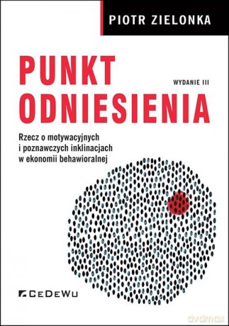 Punkt odniesienia - Piotr Zielonka [KSIĄŻKA]