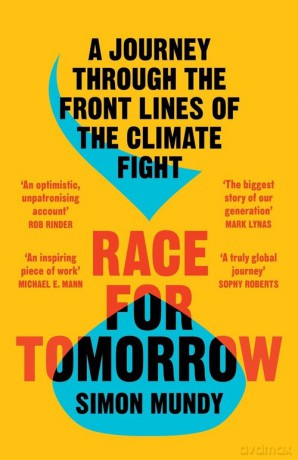 Race for Tomorrow - Simon Mundy [KSIĄŻKA]