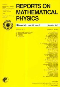 Reports on Mathematical Physics 60/3 [KSIĄŻKA]