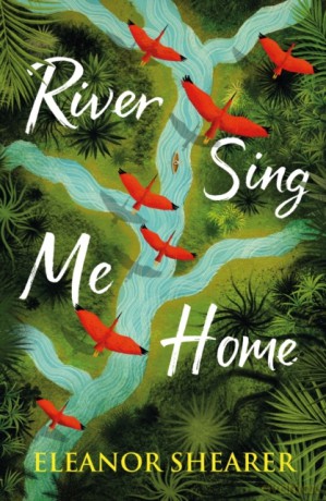 River Sing Me Home [KSIĄŻKA]