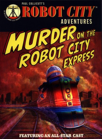 Robot City Murder On The Robot City Express - Paul Collicutt [KOMIKS]
