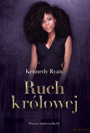 Ruch królowej - Kennedy Ryan [KSIĄŻKA]