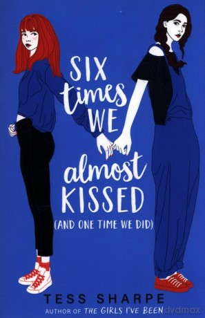 Six Times We Almost Kissed (An [KSIĄŻKA]