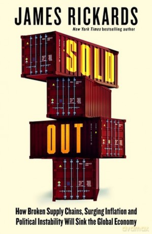 Sold Out - James Rickards [KSIĄŻKA]