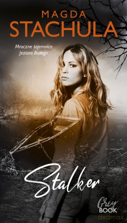 Stalker - Magda Stachula [KSIĄŻKA]