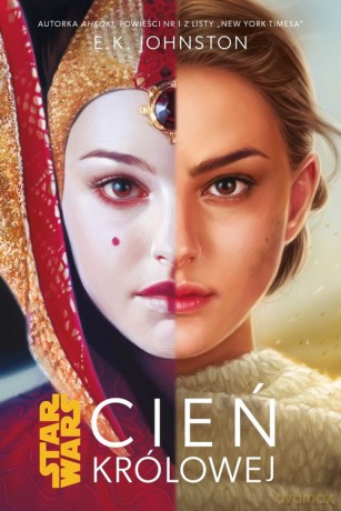 Star Wars Cień Królowej (Tom 1) - E.K. Johnston [KSIĄŻKA]