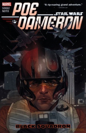 Star Wars: Poe Dameron Vol. 1 - Black Squadron - Charles Soule [KOMIKS]